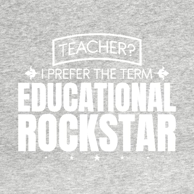 Appreciation Gift For A Rockstar Teacher by SiGo